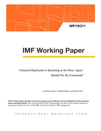 Financial Repression is Knocking at the Door, Again