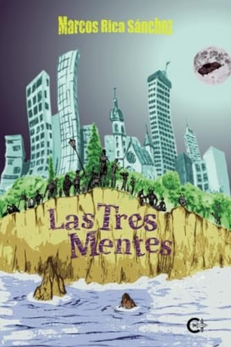 Las Tres Mentes (Spanish Edition)
