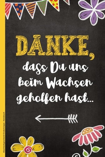 Abschiedsgeschenk Kinderkrippe - Notizbuch Geschenk Abschied Krippe | Vielen Dank Für Die Farbenfrohe Zeit ein Schönes Abschiedsbuch Damit Wird Die Harte Arbeit Im Kindergarten Für Erzieherin und Kindergärtnerin Geschätzt