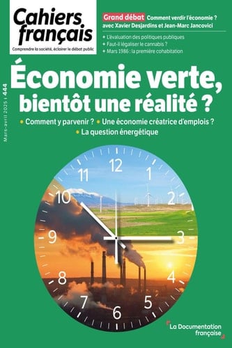 Economie verte, bientôt une réalité ? - N° 444
