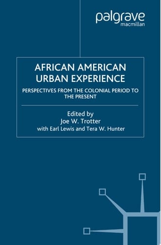 The African American Urban Experience