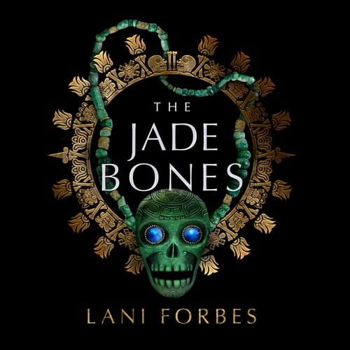 The Jade Bones Lib/E (Age of the Seventh Sun Series Lib/E)