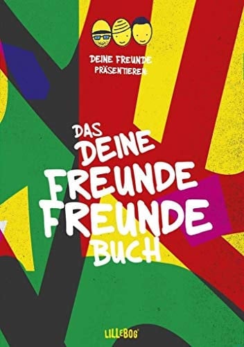 Das deine freunde Freundebuch