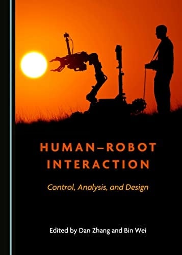 Human-Robot Interaction Control, Analysis, and Design