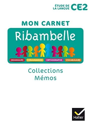 Mon carnet Ribambelle CE2 Collections Mémos