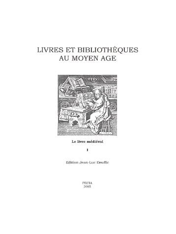 Livres et bibliothèques au Moyen Age