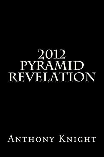 2012 Pyramid Revelation