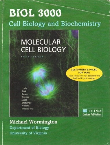Molecular Cell Biology - BIOL 3000, Cell Biology and Biochemistry