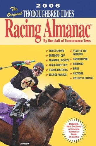 The Original Thoroughbred Times Racing Almanac
