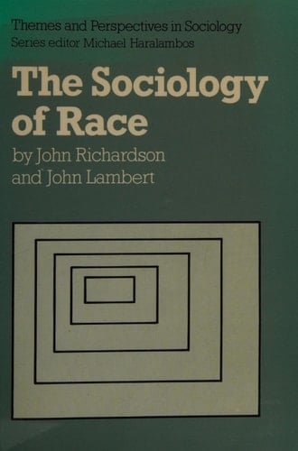 The Sociology of Race (Themes and Perspectives in Sociology)