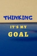 2020 Thinking It's My Goal (6 X 9) 120 Pages Lined Notebook