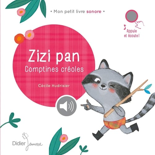 Zizi pan Comptines créoles