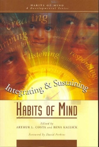 Integrating & Sustaining Habits of Mind