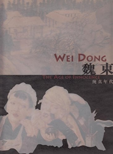 Wei Dong The Age of Innocence