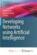 Developing Networks Using Artificial Intelligence