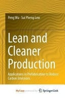 Lean and Cleaner Production Applications in Prefabrication to Reduce Carbon Emissions
