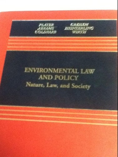 Environmental Law and Policy Nature, Law, and Society