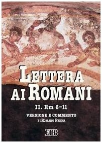 Lettera ai Romani: Rm 6-11