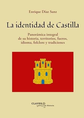 La Identidad De Castilla