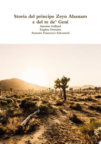 Storia del principe Zeyn Alasnam e del re deÕ Geni