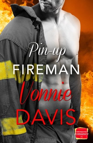 Pin-Up Fireman (Wild Heat) (Book 4)