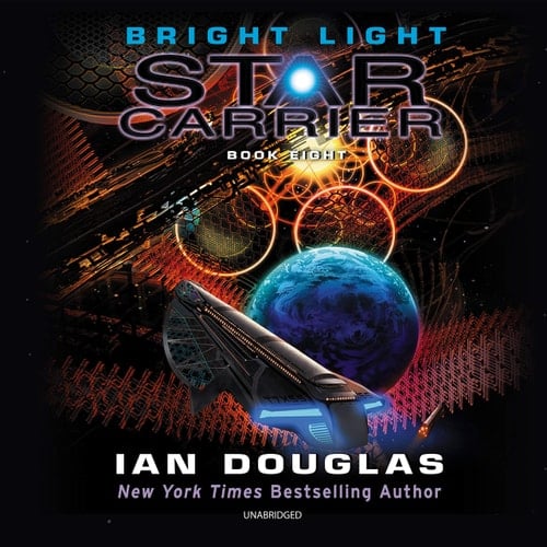 Bright Light Lib/E: Star Carrier: Book Eight (Star Carrier Series, 8)