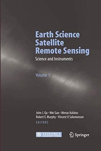 Earth Science Satellite Remote Sensing Vol.1: Science and Instruments