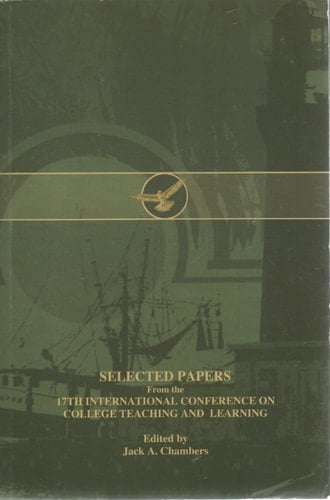 Selected Papers from the 17th International Conference on College Teaching and Learning