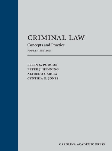 Criminal Law Concepts and Practice