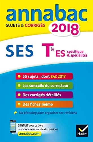 Sciences économiques et sociales Tle ES - Sciences sociales et politiques, Econo Sujets et corrigés