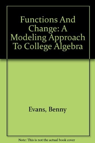 Student Solutions Guide Used with ... Crauder-Functions and Change: A Modeling Approach to College Algebra