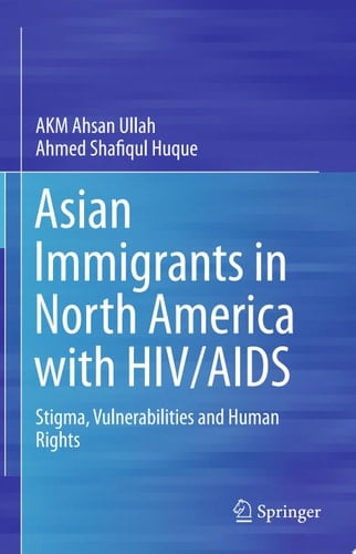 Asian Immigrants in North America with HIV/AIDS