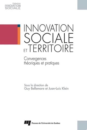 Innovation sociale et territoires Convergences théoriques et pratiques