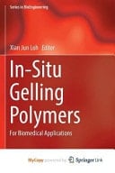 In-Situ Gelling Polymers For Biomedical Applications