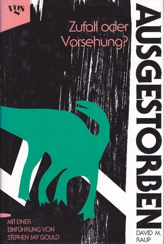 Ausgestorben Zufall oder Vorsehung?