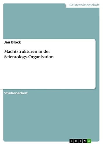 Machtstrukturen in der Scientology-Organisation