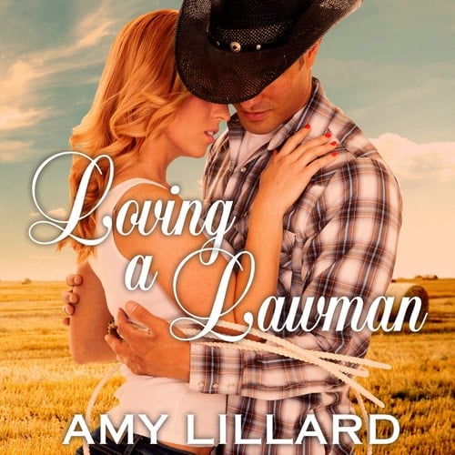 Loving a Lawman (The Cattle Creek Series)