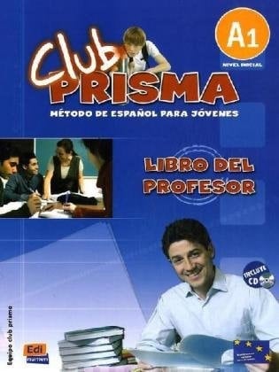Club prisma A1. Libro del profesor. Buch