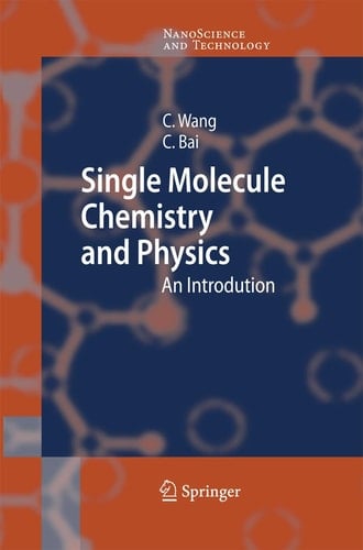 Single Molecule Chemistry and Physics An Introduction