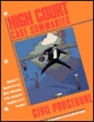 West Group High Court Case Summaries Adaptable Courses Utilizing Yeazell's Casebook on Civil Procedure, 5th Edition. Civil procedure