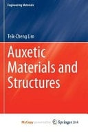 Auxetic Materials and Structures