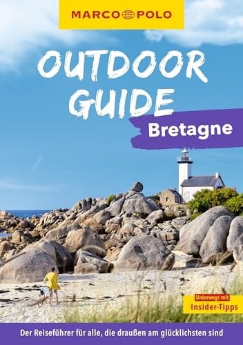 MARCO POLO OUTDOOR GUIDE Reiseführer Bretagne Mit rund 150 Outdoor-Erlebnissen für alle, die am liebsten draußen sind