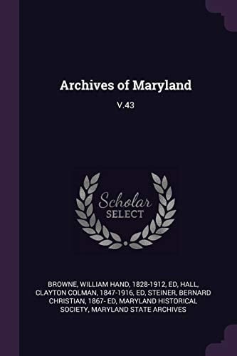 Archives of Maryland V. 43