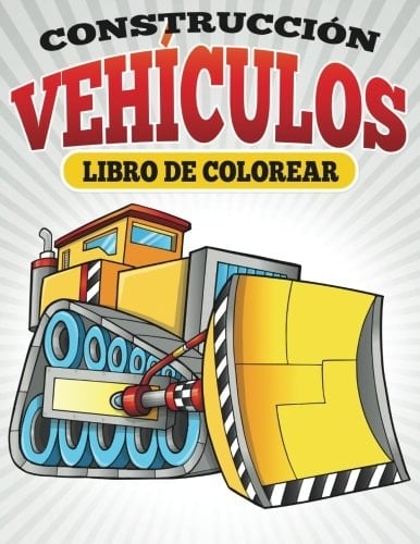 Construccion Vehiculos Libro de Colorear Libros de Colorear Para Niños