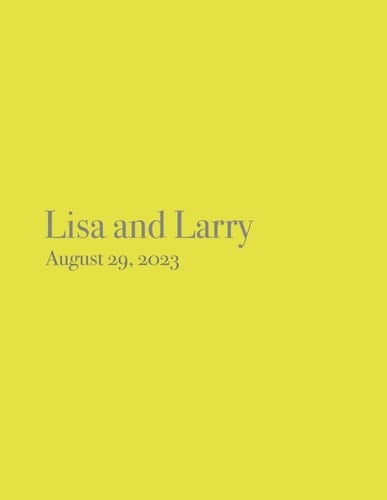 Lisa & Larry: August 29, 2023