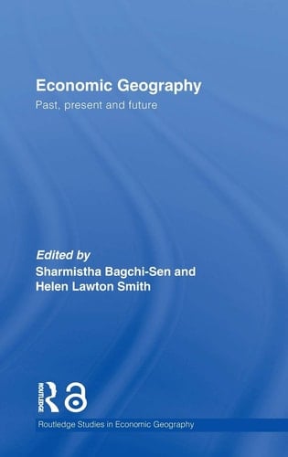 Economic Geography Past, Present and Future