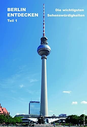 Berlin Entdecken - Die Wichtigsten Sehenswurdigkeiten Teil 1 Sechs Neue Architekturfuhrer Im Paket