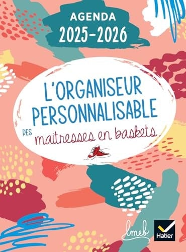 L'organiseur personnalisable des maitresses en baskets