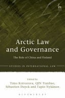 Arctic Law and Governance The Role of China, Finland, and the EU