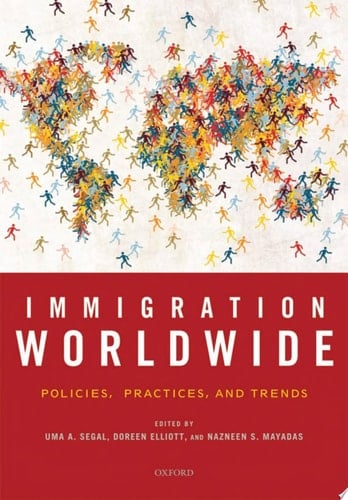 Immigration Worldwide Policies, Practices, and Trends